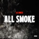 All Smoke Single