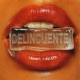DELINCUENTE Radio Edit Single