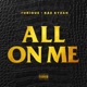 All On Me Single