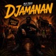 DJAMANAN Single