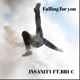 FALLING FOR YOU feat Bri C Single