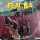 Flagra Single