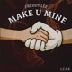 MAKE U MINE Single