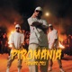Piromania Single