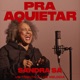 Pra Aquietar Single