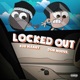 Locked Out Single