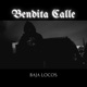 Bendita Calle Single
