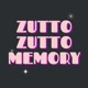 Zutto Zutto Memory Single