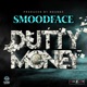 Dutty Money Single