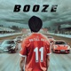 Booze Single