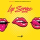Lip Service Riddim Soca 2017 Trinidad and Tobago Carnival EP