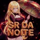 SR DA NOITE EP