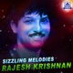 Sizzling Melodies Rajesh Krishnan