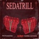SEDATRILL 2MG ELEVENYAI Remix Single
