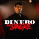 Dinero por Sangre Single