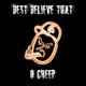 Best Believe That Single