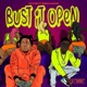 Bust It Open feat Boosie BadAzz Single