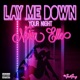 Lay Me Down Your Night Single