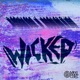 Wicked Breakdown Single