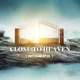 Close to Heaven Single