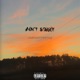 Ain t Sorry feat Proph3t Single