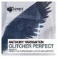 Glitcher Perfect Single
