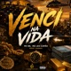 Venci na Vida Single