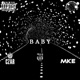 B A B Y feat Czar EL MARCIANO Micke Single