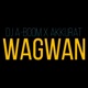 Wagwan Single