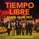 Dime Que No feat Jean Rodriguez Single