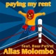 Paying My Rent feat Raw Patrol Single