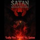 SATAN Ruler of the Earth feat Satan Single