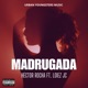 Madrugada feat Loiez JC Single