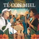Té Con Miel Single