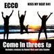 Come In Threes Single