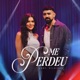 Me Perdeu Single