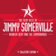The Very Best of Jimmy Somerville Bronski Beat the Communards Collector s Edition