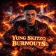 Burnouts Single