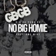 No Big Homie Single