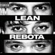 LEAN REBOTA feat BBB Plan Et Single