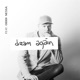 Dream Again feat Oddi Nessa Single