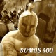 Somos 400 Single