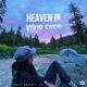 Heaven In Your Eyes EP