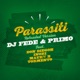 Parassiti feat Don Diegoh Maury B Inoki Tormento Single