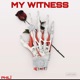 My Witness Single
