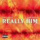 Really Him Single