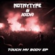Touch My Body EP