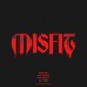Misfit feat DJ Form Single
