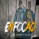 ENFOCAOO feat YOUNG DERIAN MC BOY Single