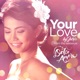 Your Love Dolce Amore Teleserye Theme Single